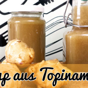 Sirup aus Topinambur - Topinambur Rezept