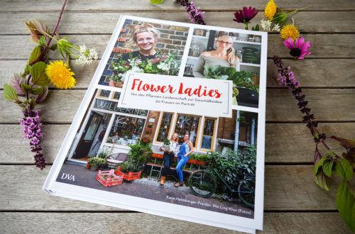 Buchvorstellung Flower Ladies Von der Pflanzen-Leidenschaft zur Geschäftsidee